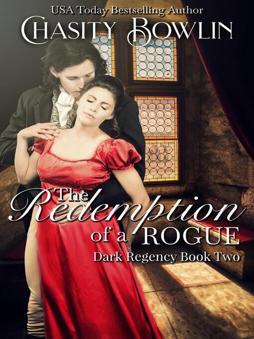 Title details for The Redemption of a Rogue by Chasity Bowlin - Available